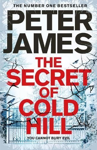 The Secret of Cold Hill By Peter James 9781509816231 (Hardback)
