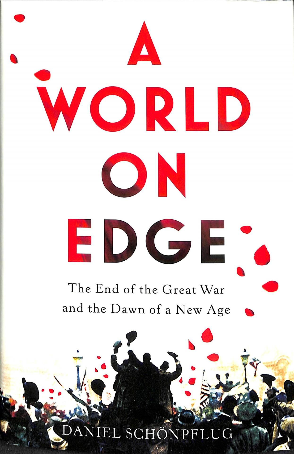 A World on Edge 9781509818495 (Hardback)