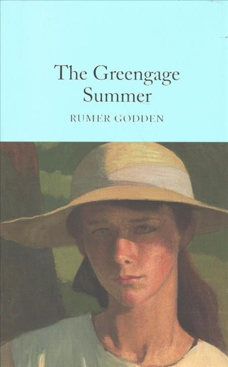 The Greengage Summer By Rumer Godden 9781509827350 (Hardback)