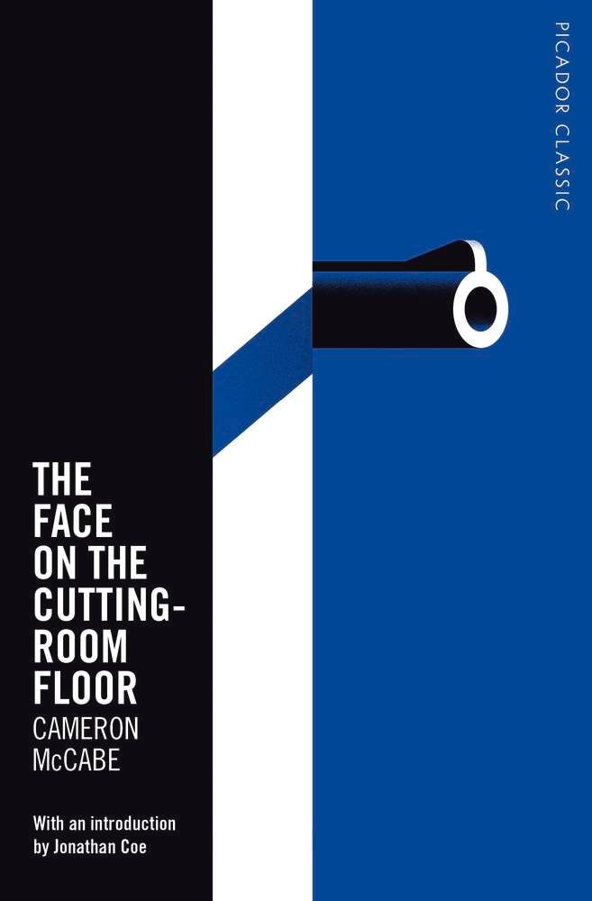 The Face on the Cutting-Room Floor By Ernest Borneman 9781509829811