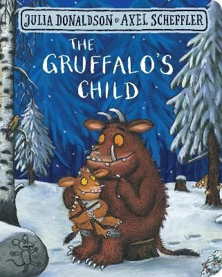 The Gruffalo's Child 9781509830404 (Board book)