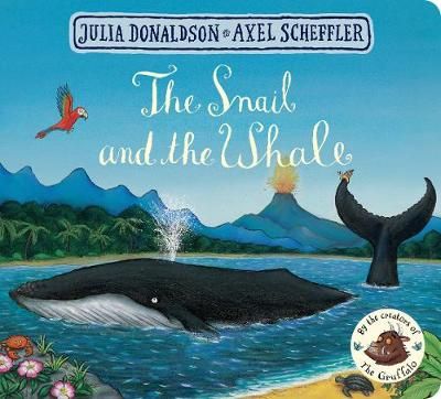 The Snail and the Whale 9781509830442 (Board book)