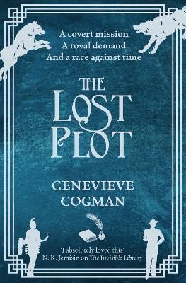 The Lost Plot By Genevieve Cogman 9781509830701 (Paperback)