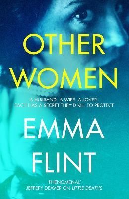 Other Women By Emma Flint 9781509840540 (Hardback)