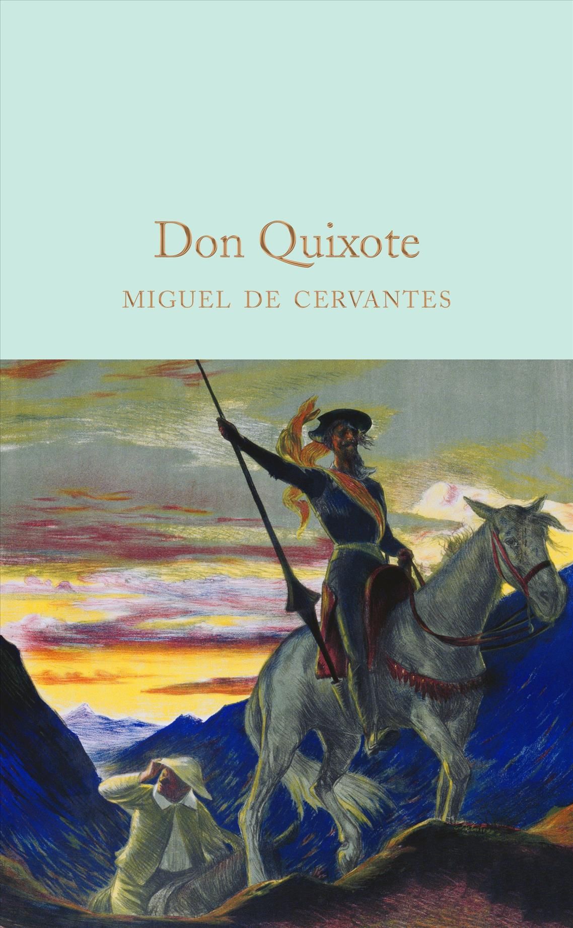 Don Quixote By Miguel de Cervantes Saavedra 9781509844760 (Hardback)