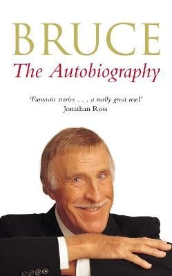 Bruce: The Autobiography By Forsyth, Bruce 9781509854578 (Paperback)