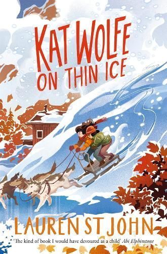 Kat Wolfe on Thin Ice By Lauren St. John 9781509874279 (Paperback)