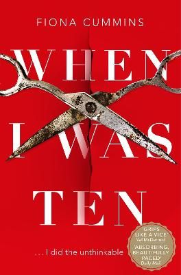 When I Was Ten By Fiona Cummins 9781509876983 (Paperback)