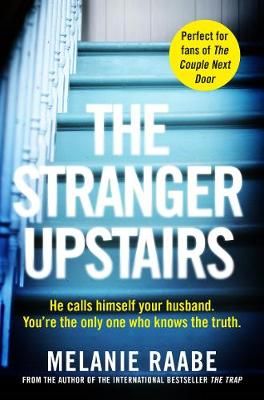 The Stranger Upstairs 9781509886227 (Paperback)