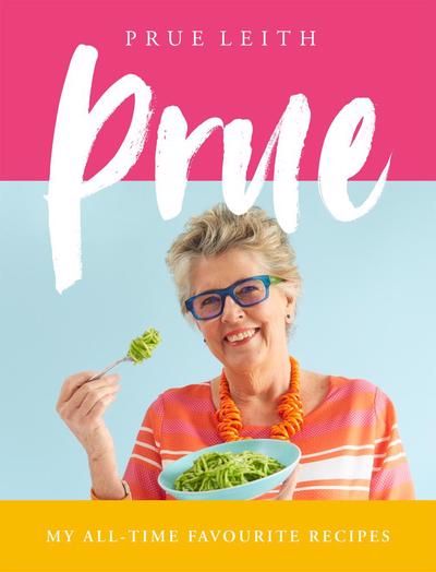 Prue By Prue Leith 9781509891481 (Hardback)