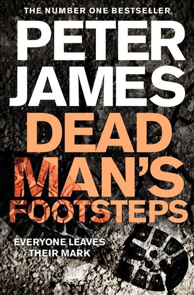 Dead Man's Footsteps By Peter James 9781509898862 (Paperback)