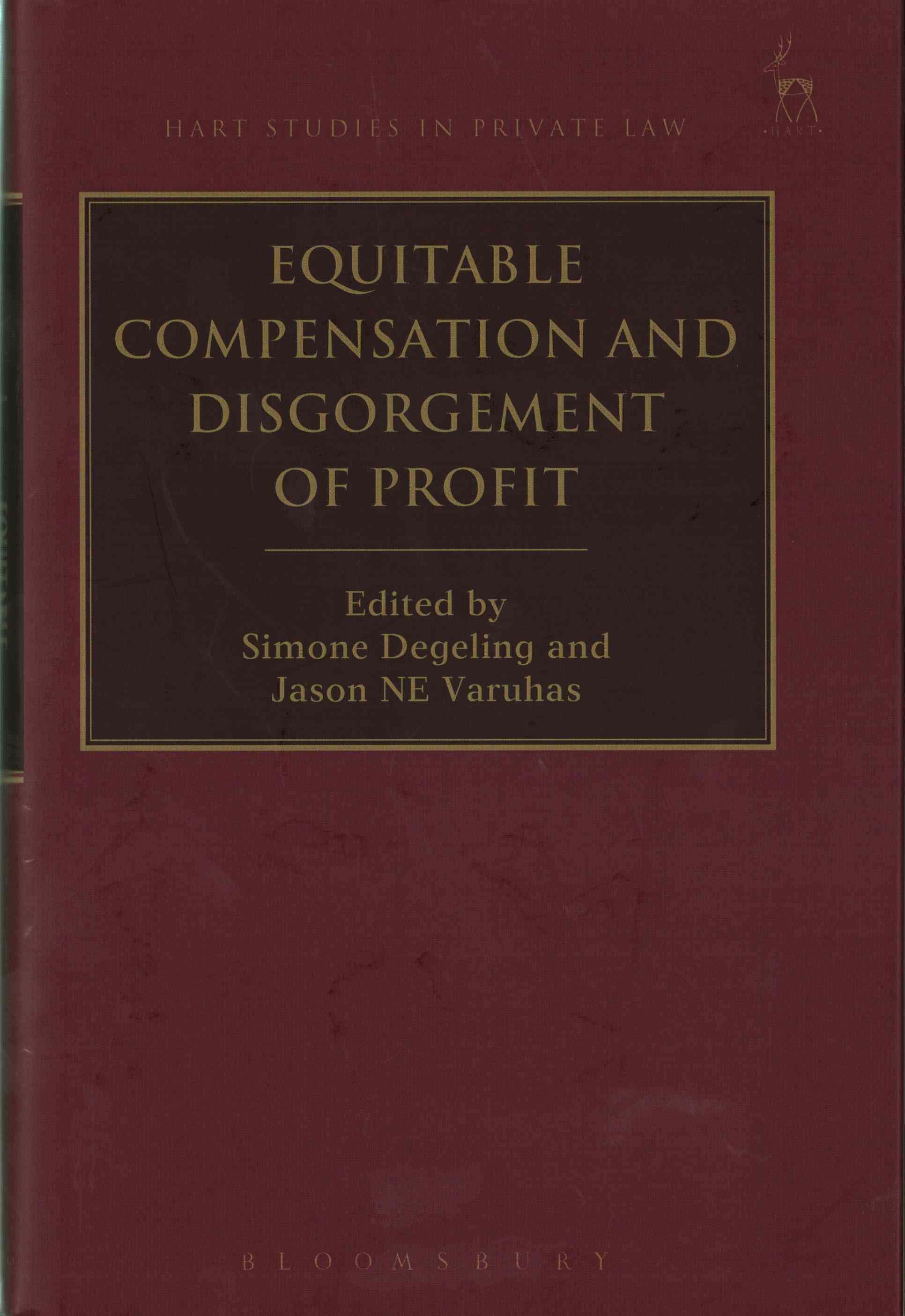 Equitable Compensation and Disgorgement of Profit By Degeling, Simone