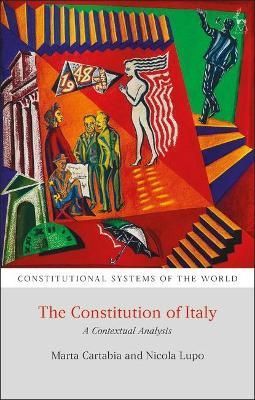 The Constitution of Italy By Marta Cartabia, Nicola Lupo 9781509905720