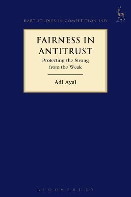 Fairness in Antitrust, By Ayal, Adi 9781509907069 (Paperback)