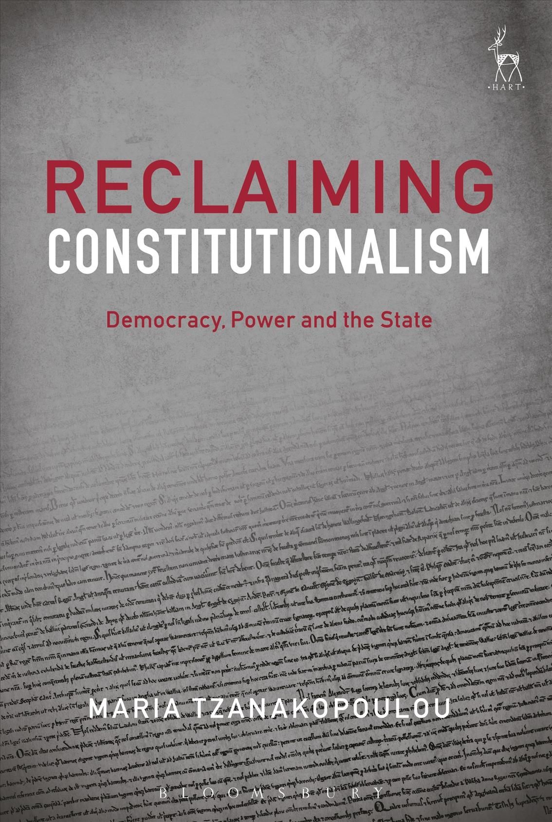 Reclaiming Constitutionalism By Maria Tzanakopoulou 9781509916122