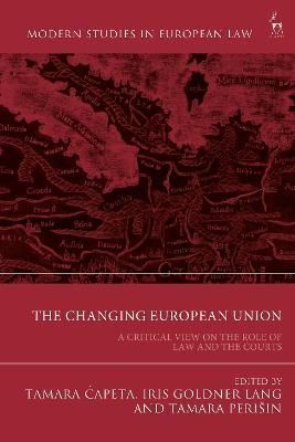 The Changing European Union 9781509937332 (Hardback)