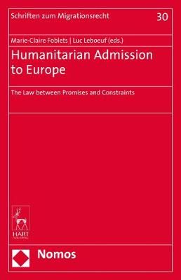 Humanitarian Admission to Europe 9781509939671 (Hardback)