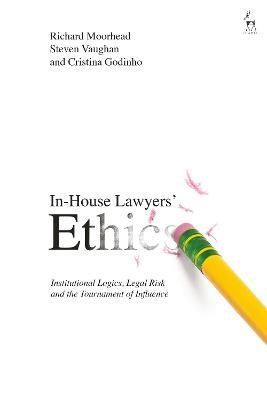 In-House Lawyers' Ethics 9781509944323 (Paperback)