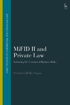 MiFID II and Private Law By Federico Della Negra 9781509946266