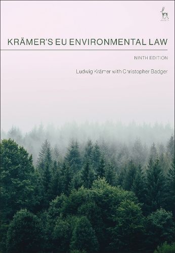 Krämer's EU Environmental Law By Ludwig Krämer, Christopher Badger