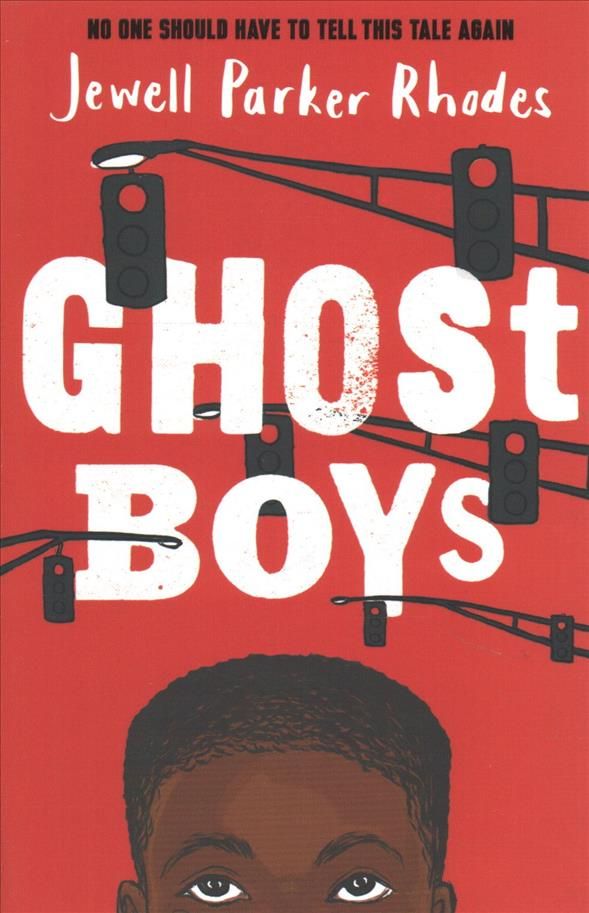 Ghost Boys By Jewell Parker Rhodes 9781510104396 (Paperback)