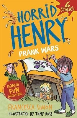 Prank Wars! By Francesca Simon (author), Tony Ross (illustrator)