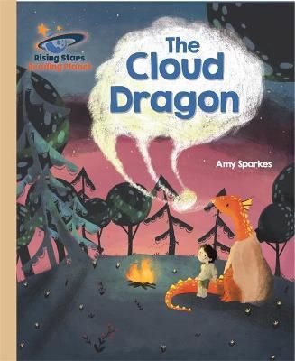 Reading Planet - The Cloud Dragon - Gold: Galaxy By Amy Sparkes