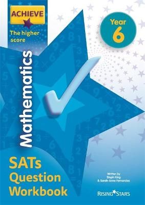 Achieve Mathematics SATs Question Workbook Year 6 9781510442733