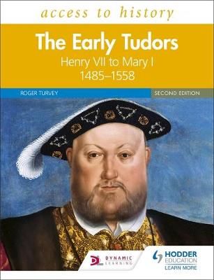 The Early Tudors By Roger Turvey 9781510457881 (Paperback)