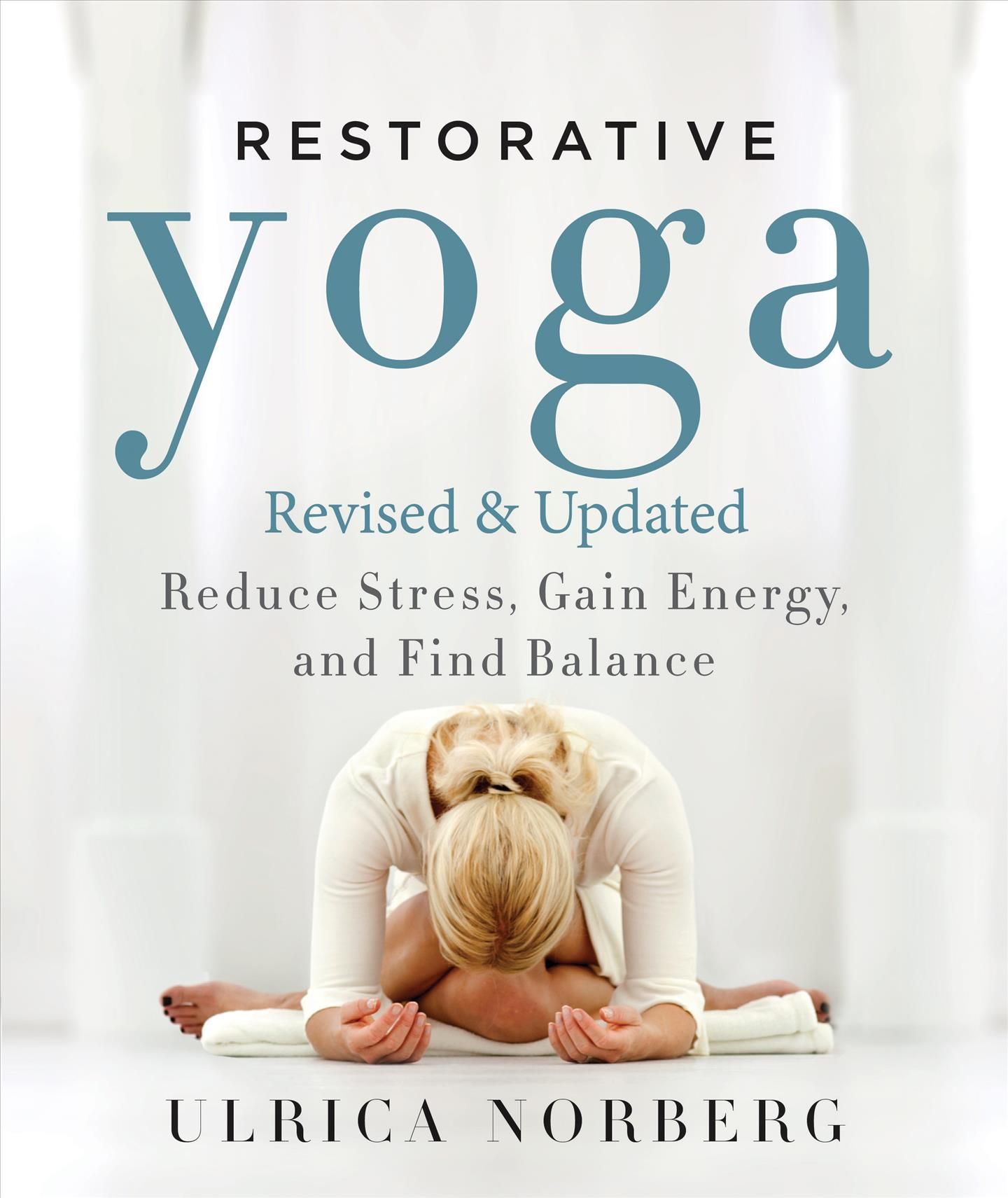 Restorative Yoga By Ulrica Norberg 9781510705302 (Paperback)