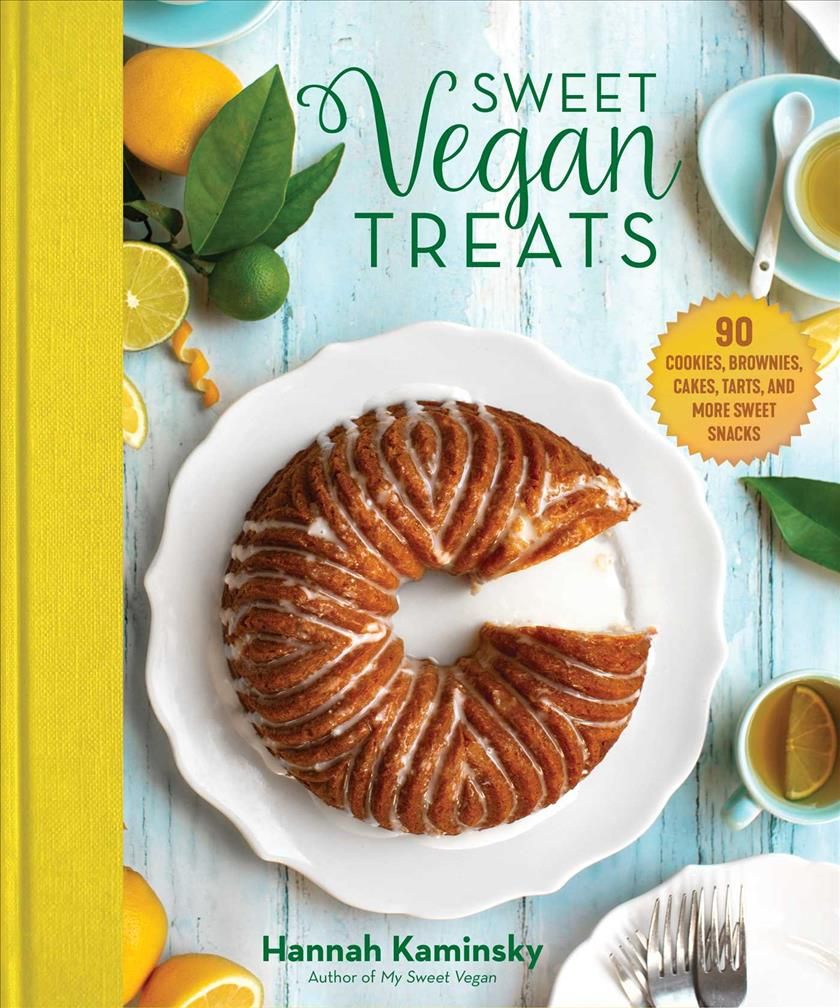 Sweet Vegan Treats By Hannah Kaminsky 9781510741843 (Hardback)