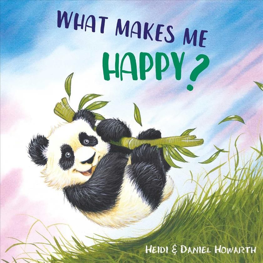 What Makes Me Happy? By Heidi Howarth, Daniel Howarth 9781510745513