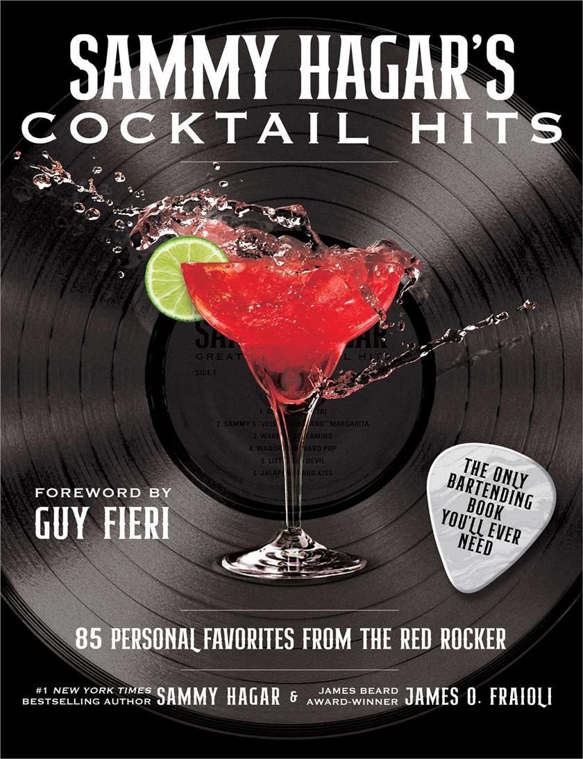 Sammy Hagar's Cocktail Hits By Sammy Hagar 9781510769298 (Hardback)