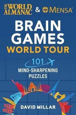 World Almanac & Mensa Brain Games World Tour By Millar 9781510776050