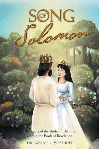Song of Solomon By Dr Bonnie L Westhoff 9781512740967 (Hardback)