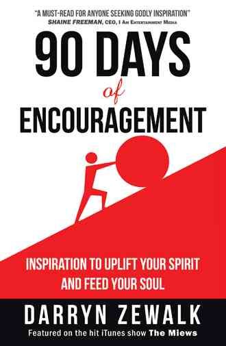 90 Days of Encouragement By Darryn Zewalk 9781512755695 (Paperback)