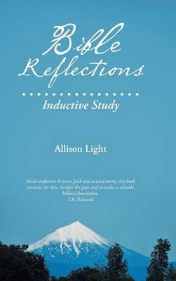 Bible Reflections: Inductive Study By Light, Allison 9781512761542