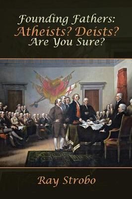 Founding Fathers By Ray Strobo 9781512777765 (Paperback)