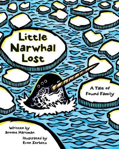 Little Narwhal Lost 9781513141497 (Paperback)