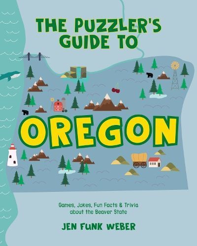 The Puzzler's Guide to Oregon By Jen Funk Weber 9781513141794