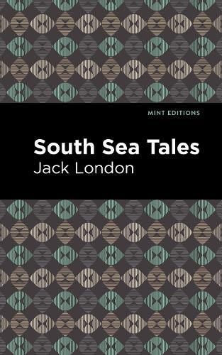 South Sea Tales By London, Jack 9781513205274 (Hardback)
