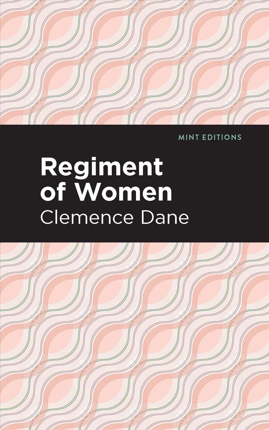 Regiment of Women By Ashton, Winnifred 9781513208565 (Hardback)
