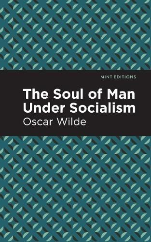 Soul of Man Under Socialism By Wilde, Oscar, 9781513218663 (Paperback)