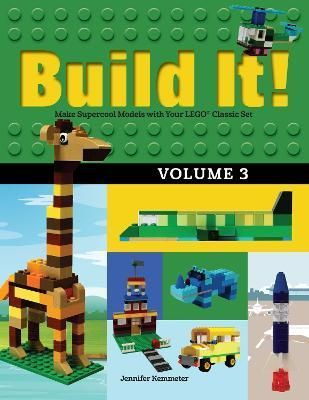 Build It! Volume 3 By Jennifer Kemmeter 9781513260440 (Hardback)