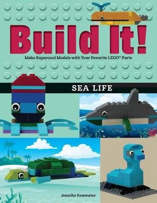Build It! Sea Life By Jennifer Kemmeter 9781513261164 (Paperback)