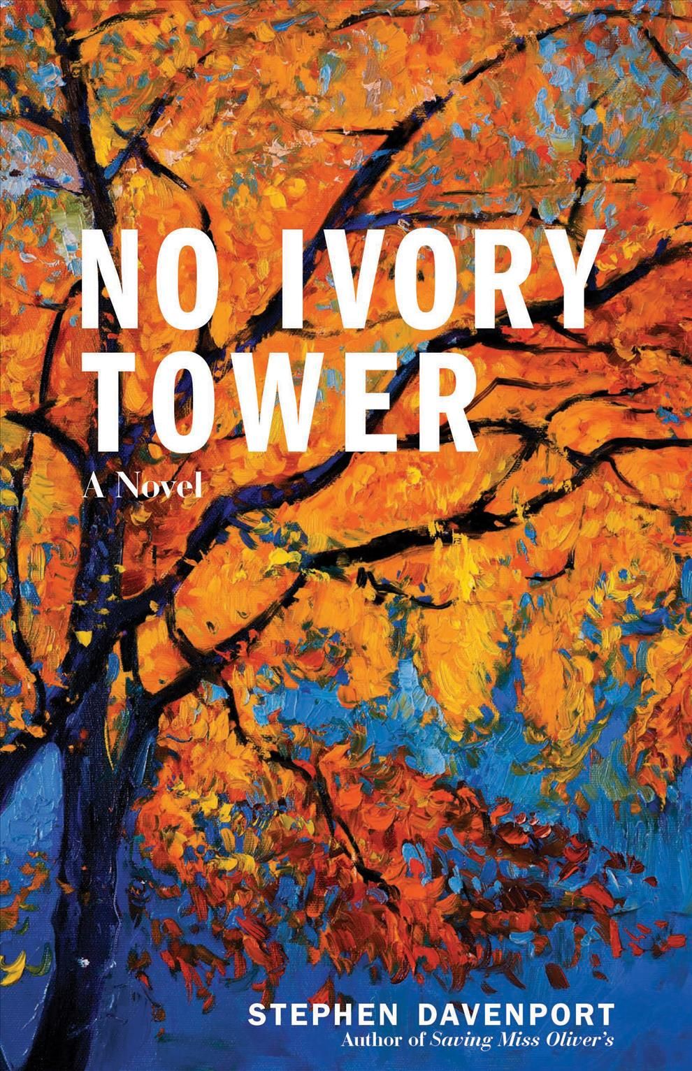 No Ivory Tower By Davenport, Stephen 9781513262031 (Hardback)