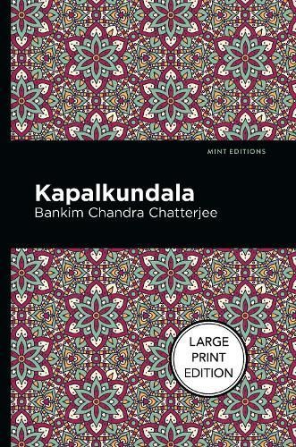 Kapalkundala By Chatterjee, Bankim Chandra, 9781513299372 (Paperback)