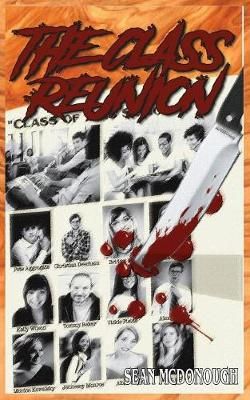 The Class Reunion By McDonough, Sean 9781513651750 (Paperback)