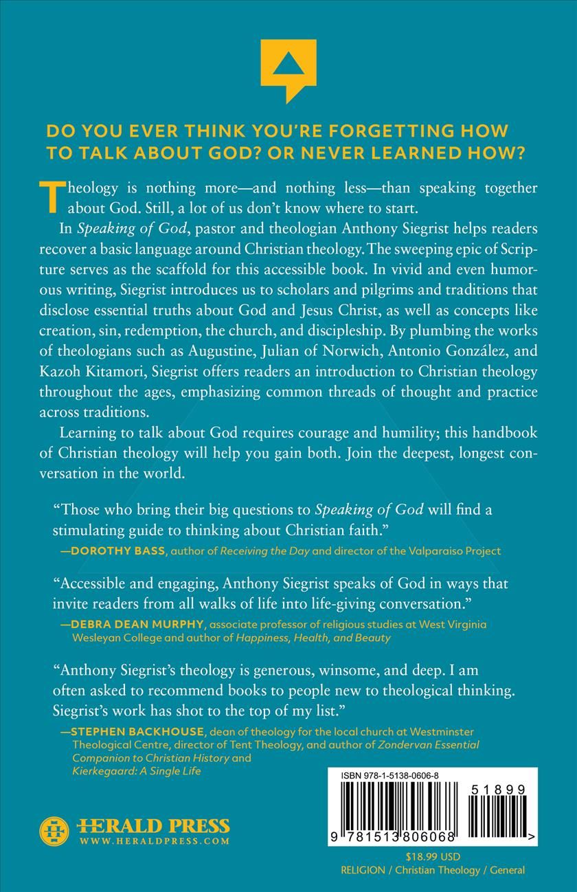 Speaking of God By Anthony G Siegrist 9781513806075 (Hardback)