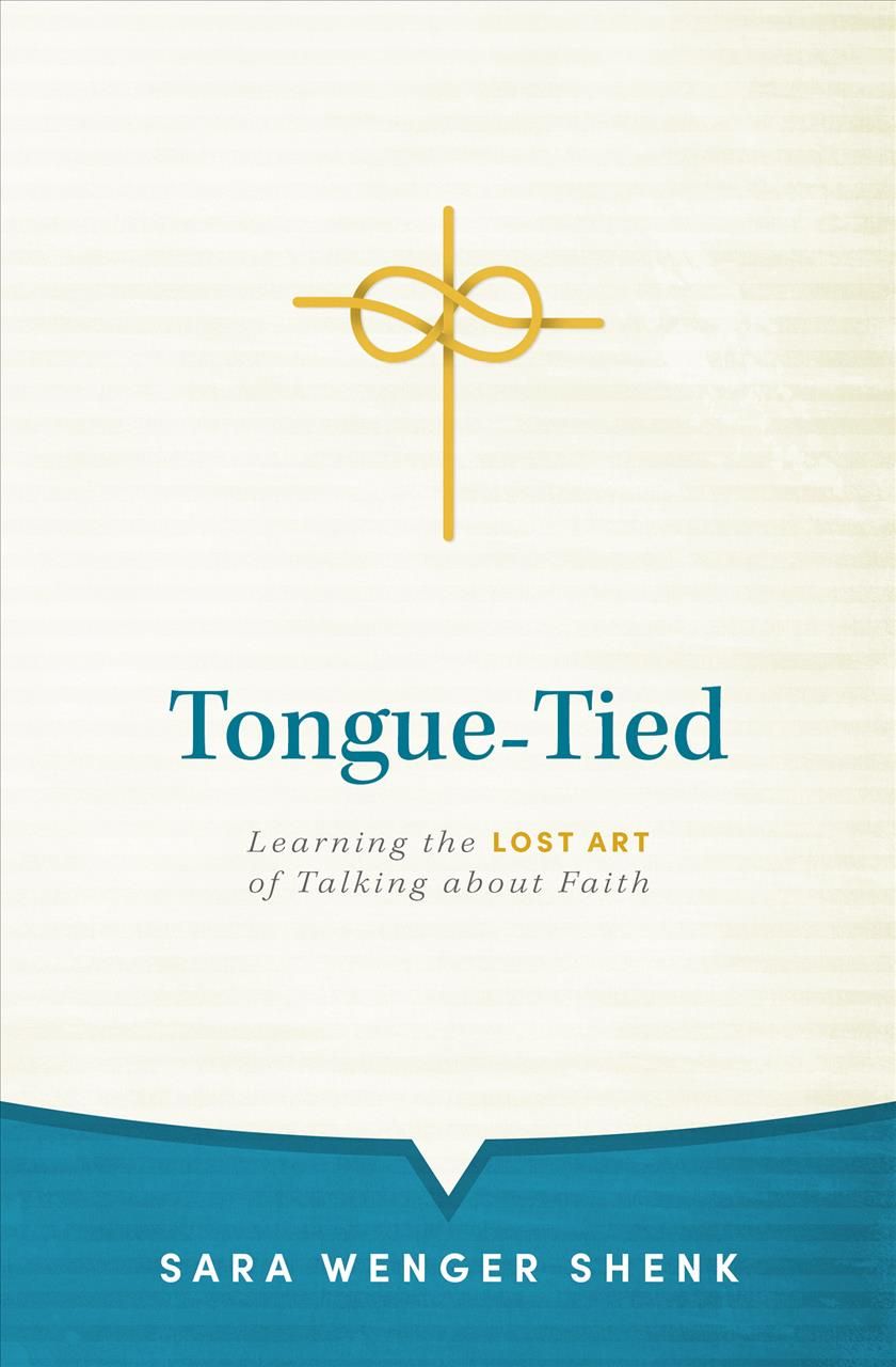Tongue-Tied By Sara Wenger Shenk 9781513807782 (Paperback)